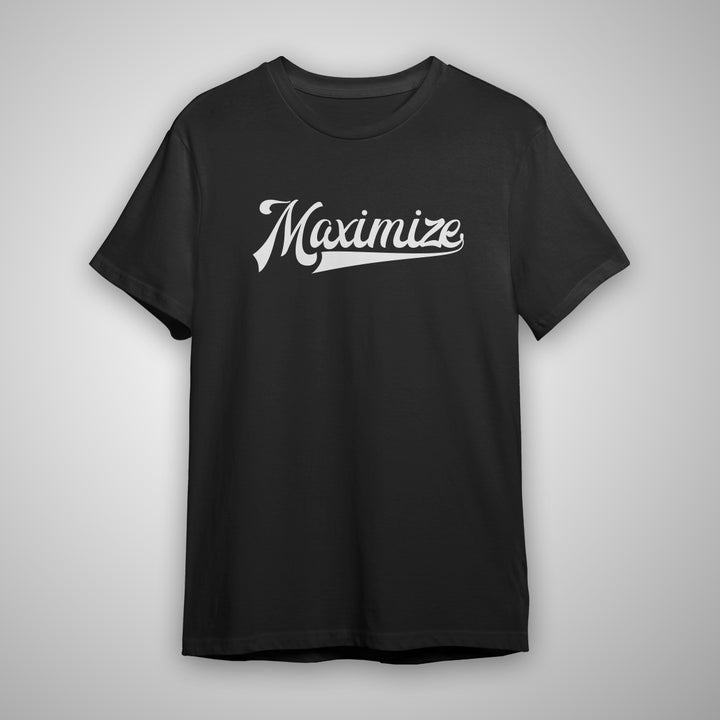 Limited Edition MAXIMIZE Tee