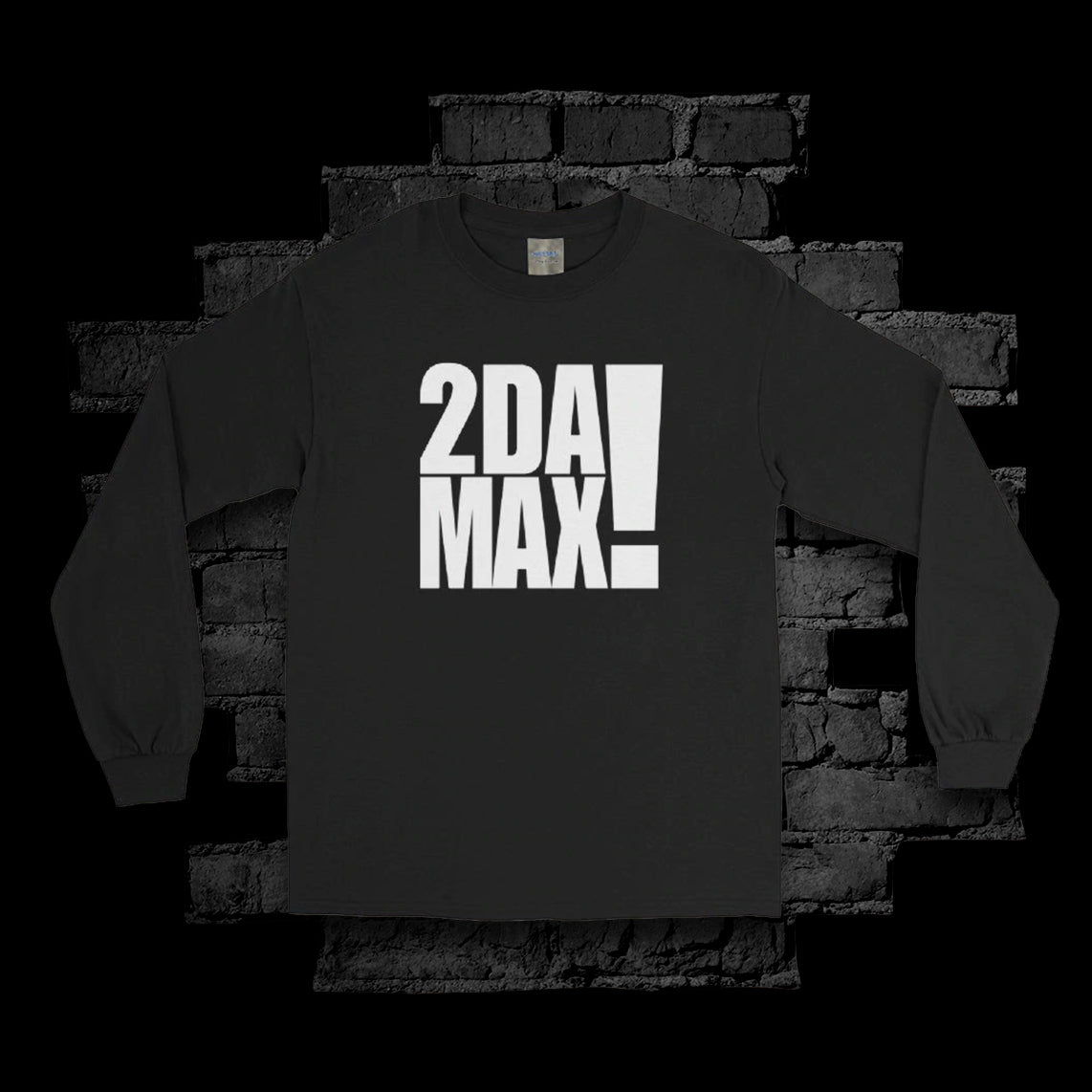 2DAMAX! Long-Sleeve Unisex Tee – The Bigg Jah Store