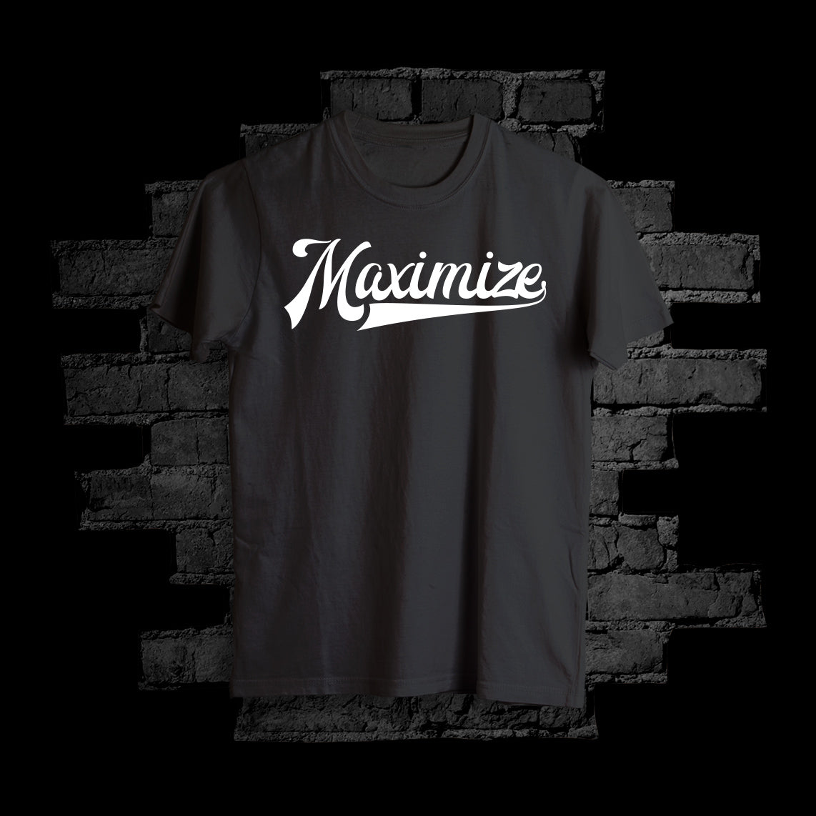 Limited Edition MAXIMIZE Tee